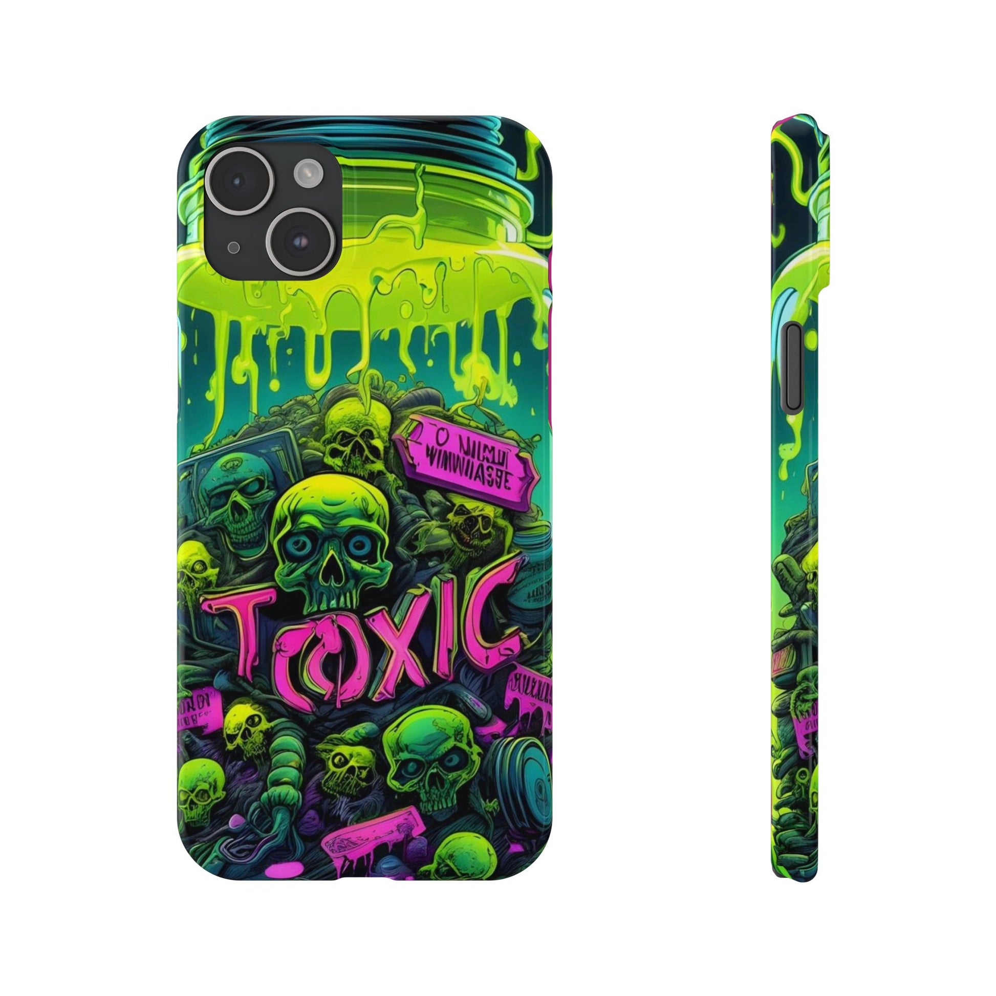 Stay Toxic - Slim Phone Case