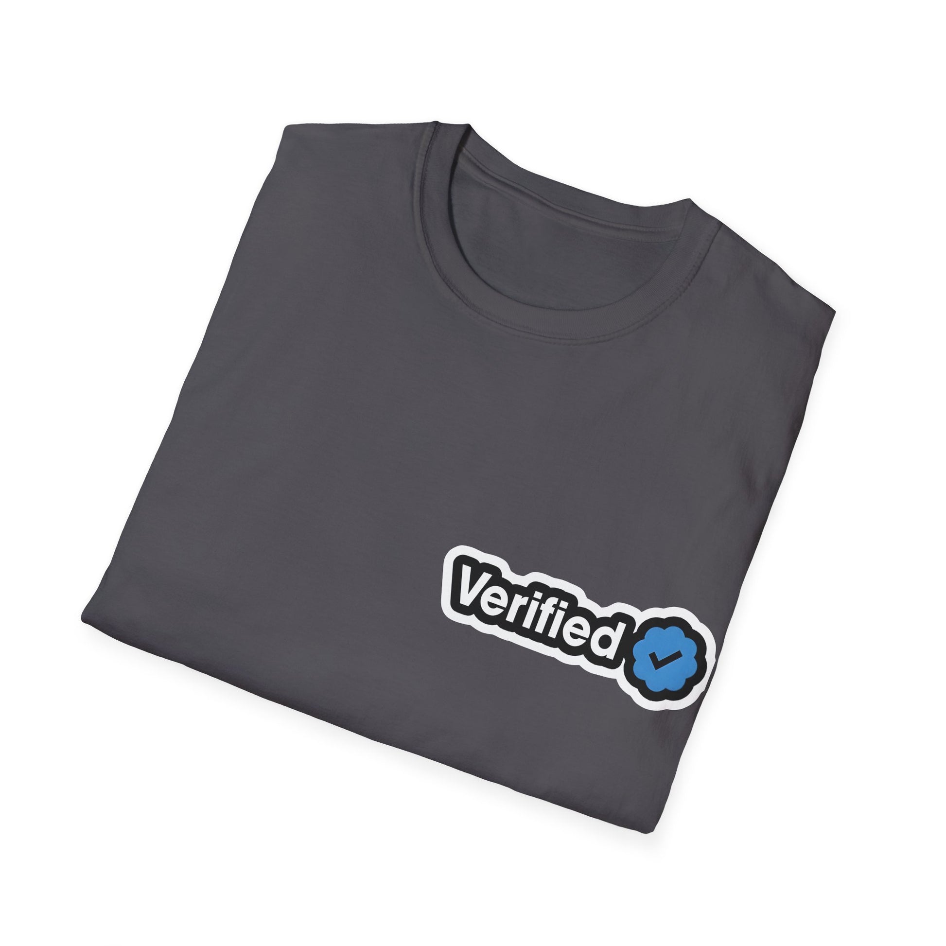 Verified-for Social Media Enthusiasts Unisex Shirt