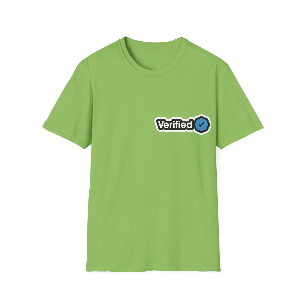 Verified-for Social Media Enthusiasts Unisex Shirt