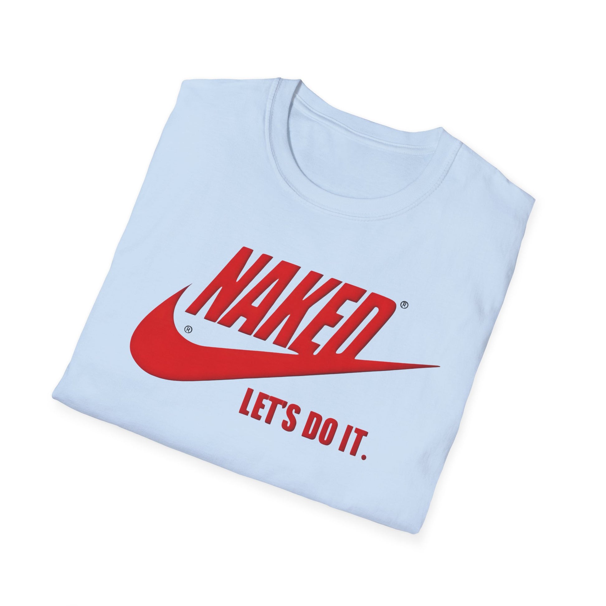 Naked - Let's Do It Unisex T-shirt