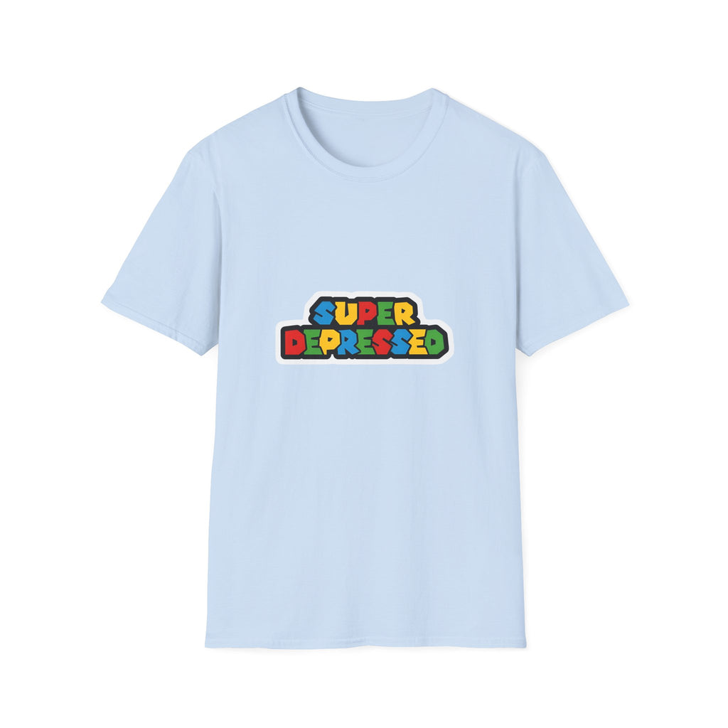 SuperDepressed Unisex T-Shirt
