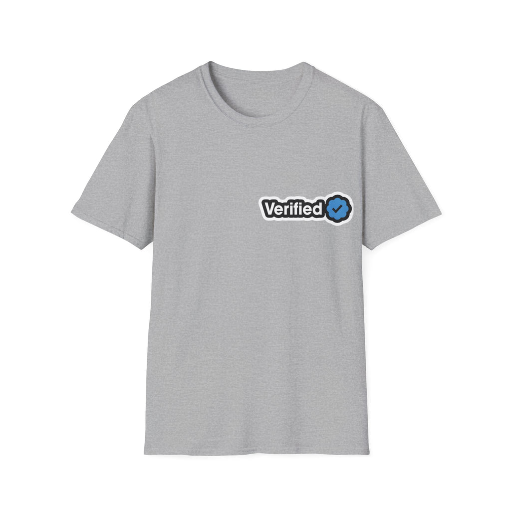 Verified-for Social Media Enthusiasts Unisex Shirt