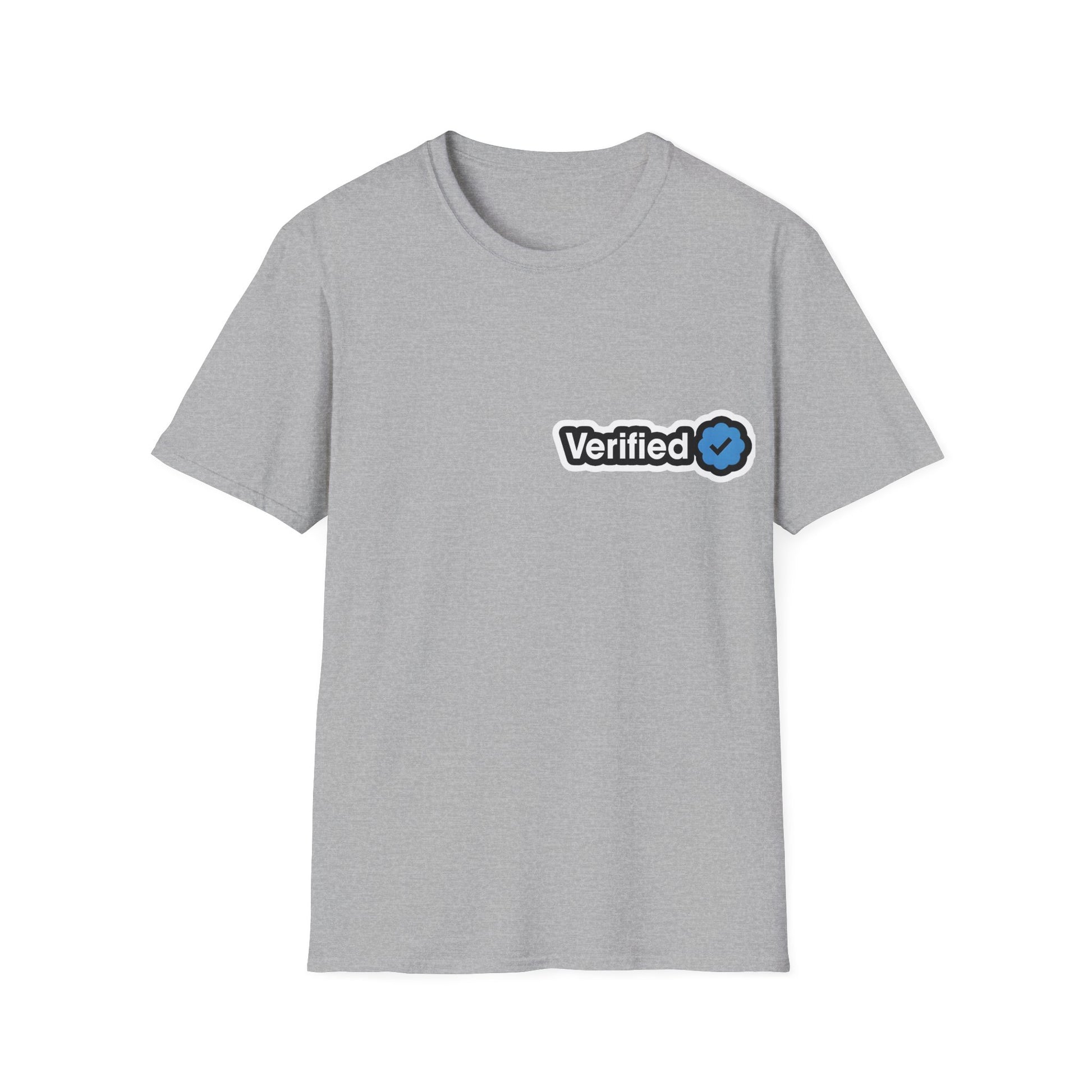 Verified-for Social Media Enthusiasts Unisex Shirt