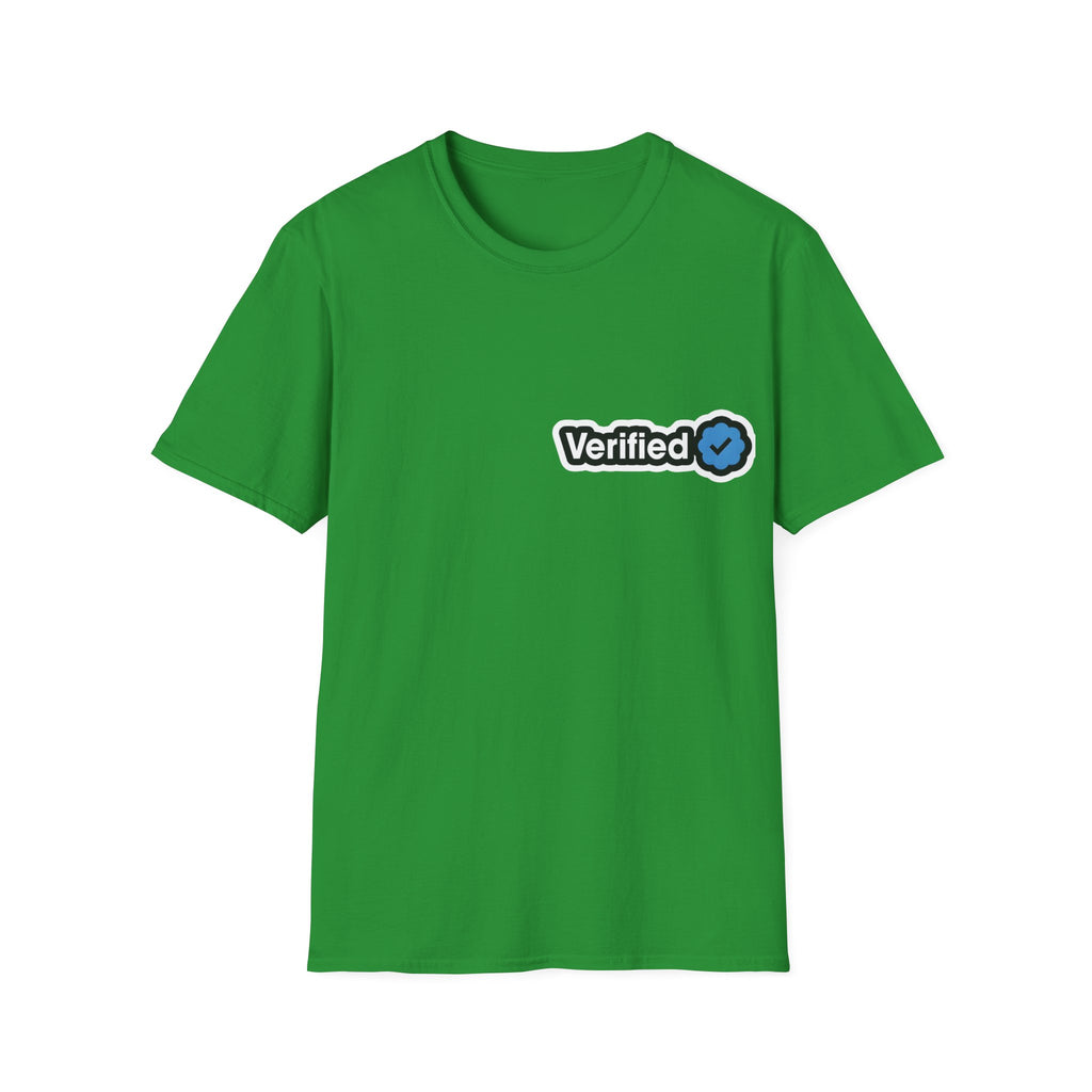 Verified-for Social Media Enthusiasts Unisex Shirt