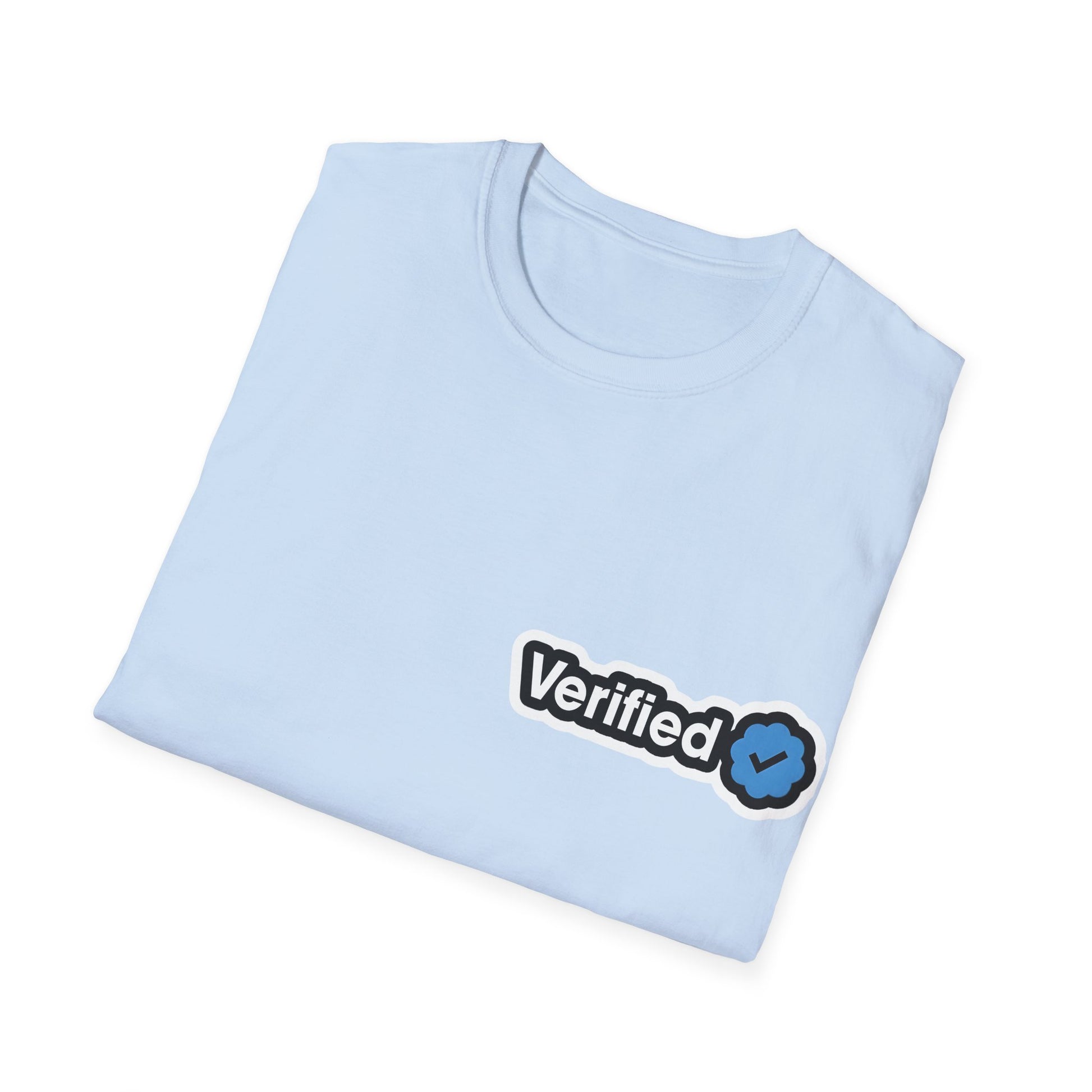 Verified-for Social Media Enthusiasts Unisex Shirt