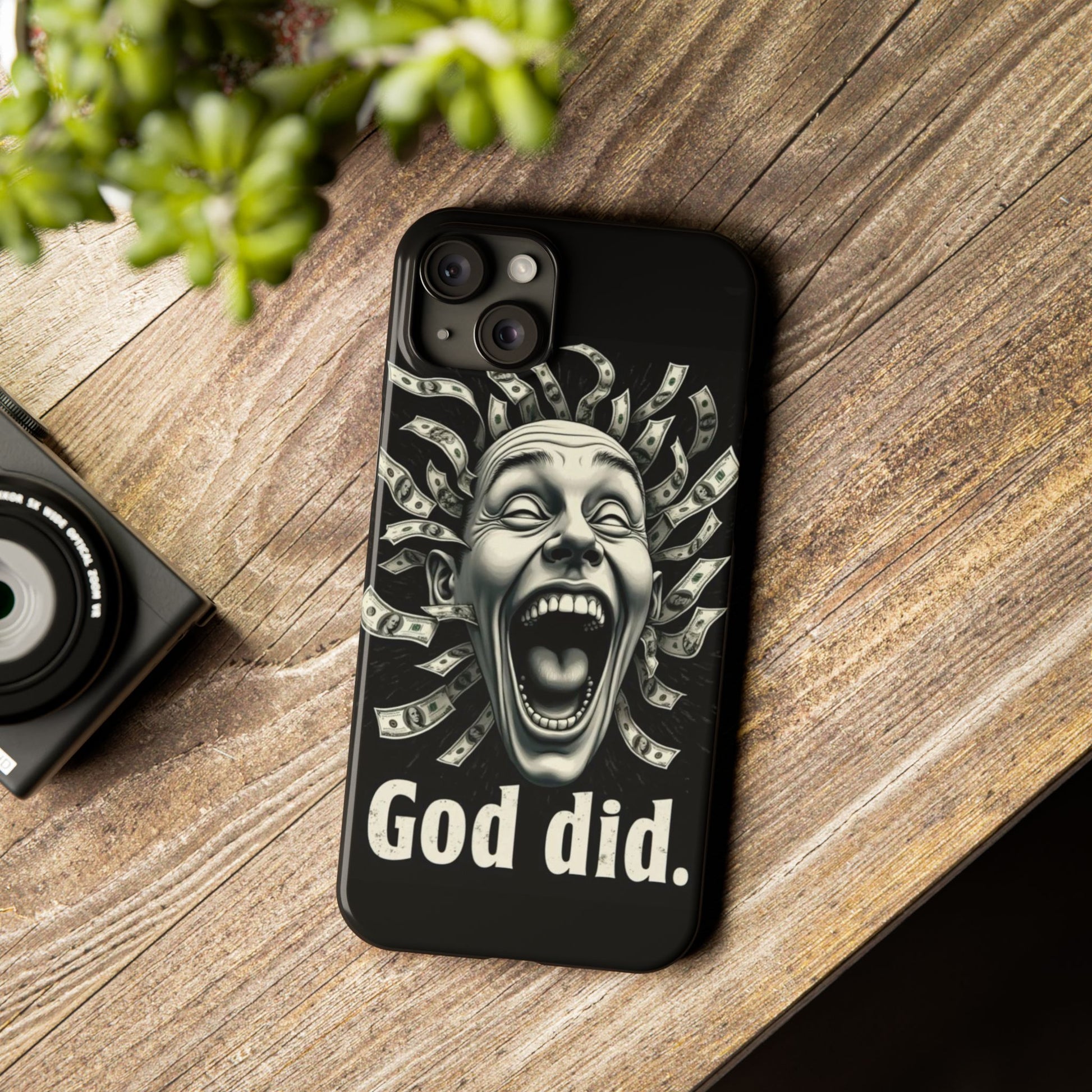 God Did - Slim Phone Case