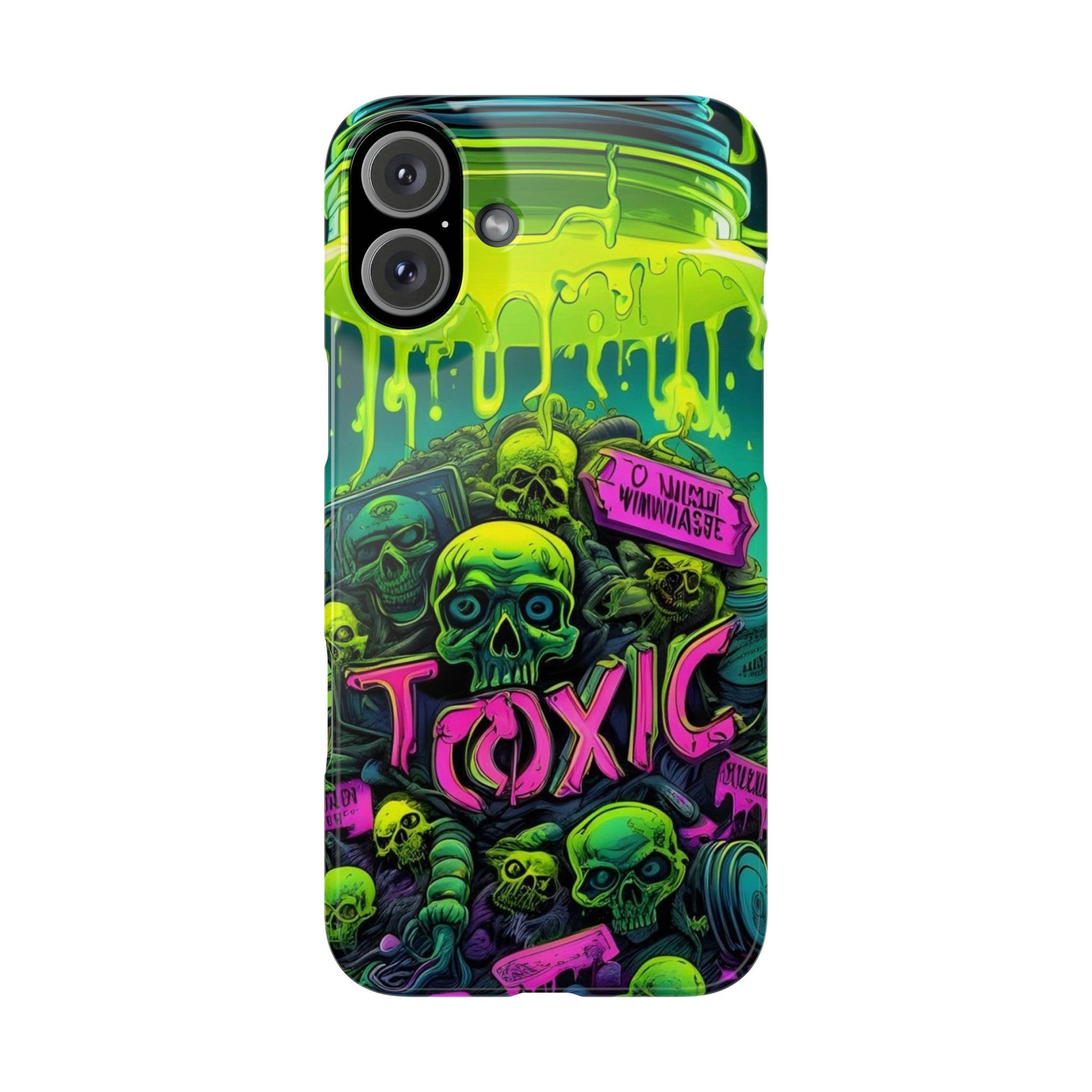 Stay Toxic - Slim Phone Case