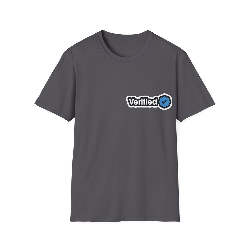 Verified-for Social Media Enthusiasts Unisex Shirt