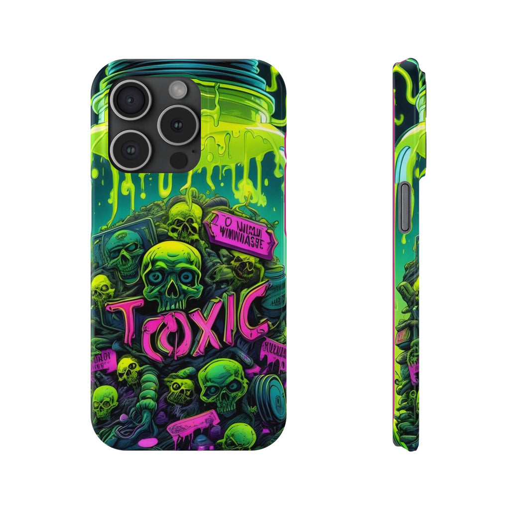 Stay Toxic - Slim Phone Case