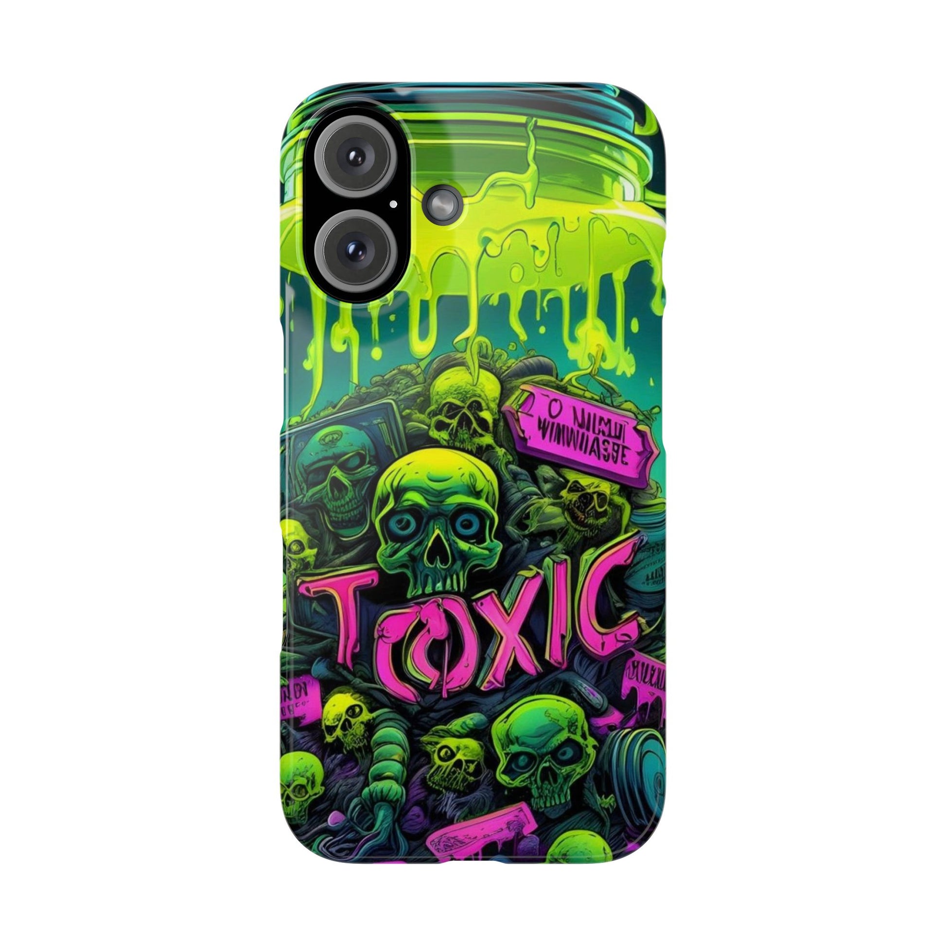 Stay Toxic - Slim Phone Case
