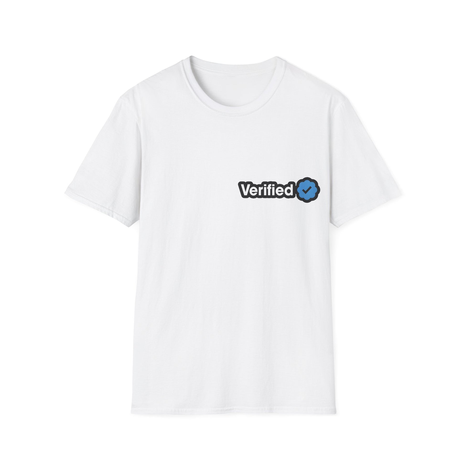 Verified-for Social Media Enthusiasts Unisex Shirt
