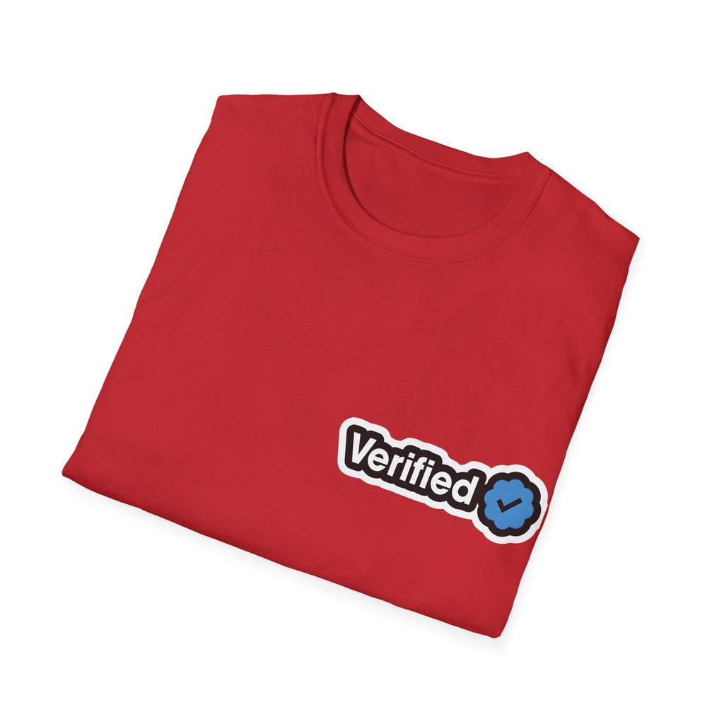 Verified-for Social Media Enthusiasts Unisex Shirt