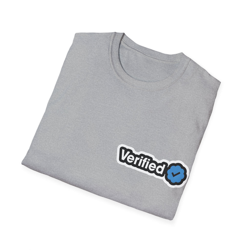 Verified-for Social Media Enthusiasts Unisex Shirt