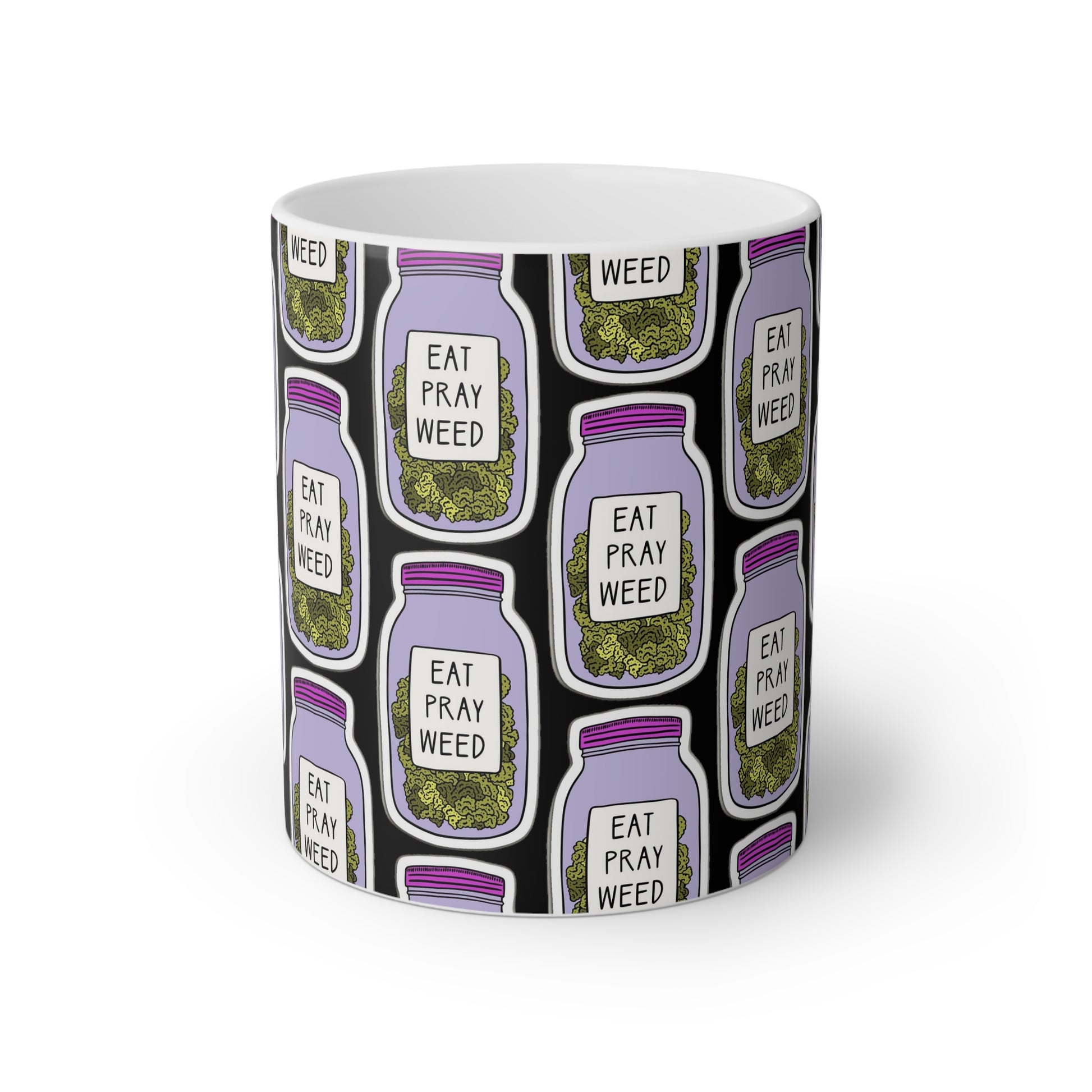 Cannabis Mug - "Eat Pray Weed"