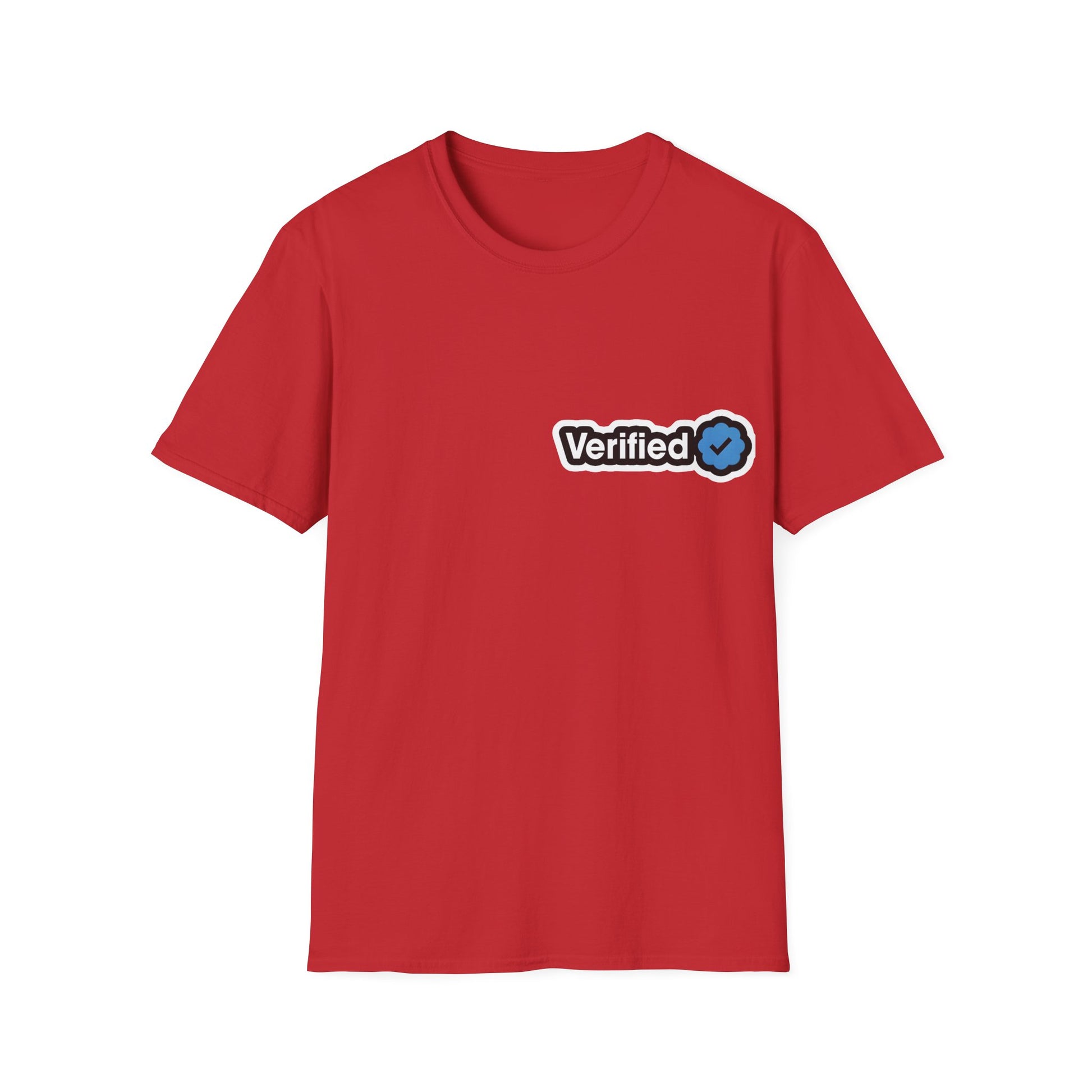 Verified-for Social Media Enthusiasts Unisex Shirt