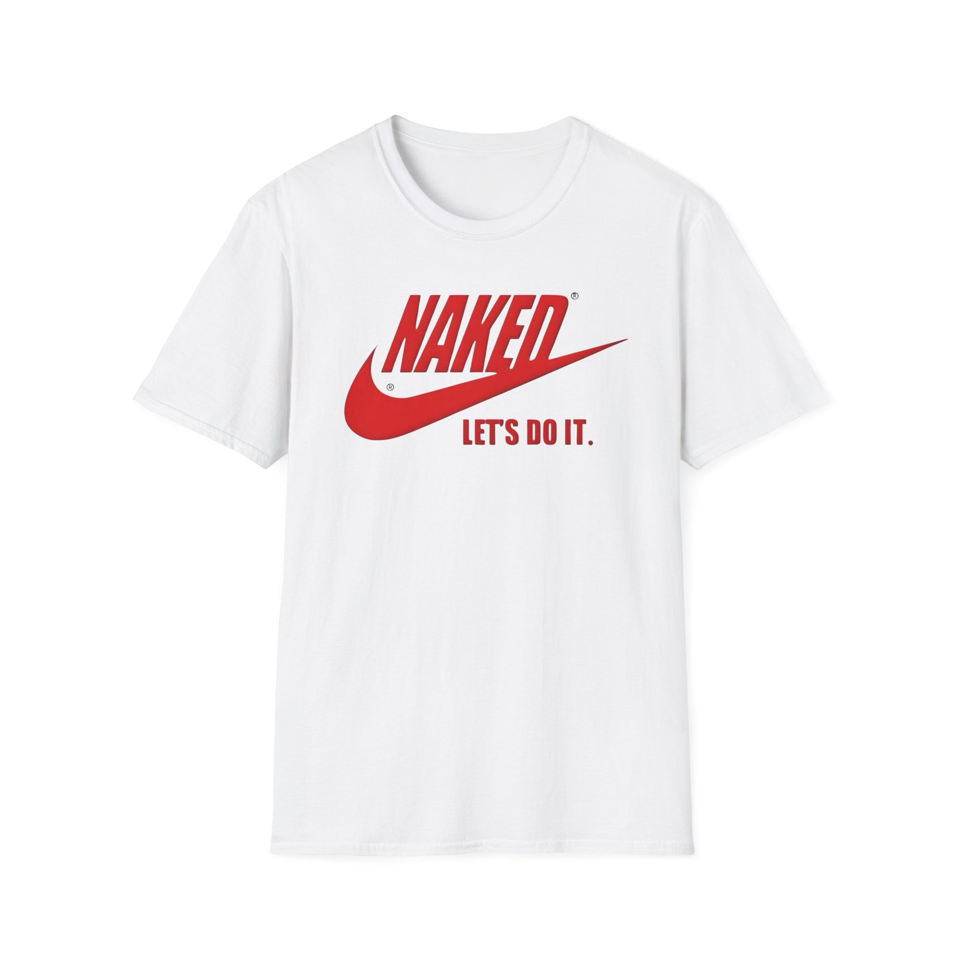 Naked - Let's Do It Unisex T-shirt
