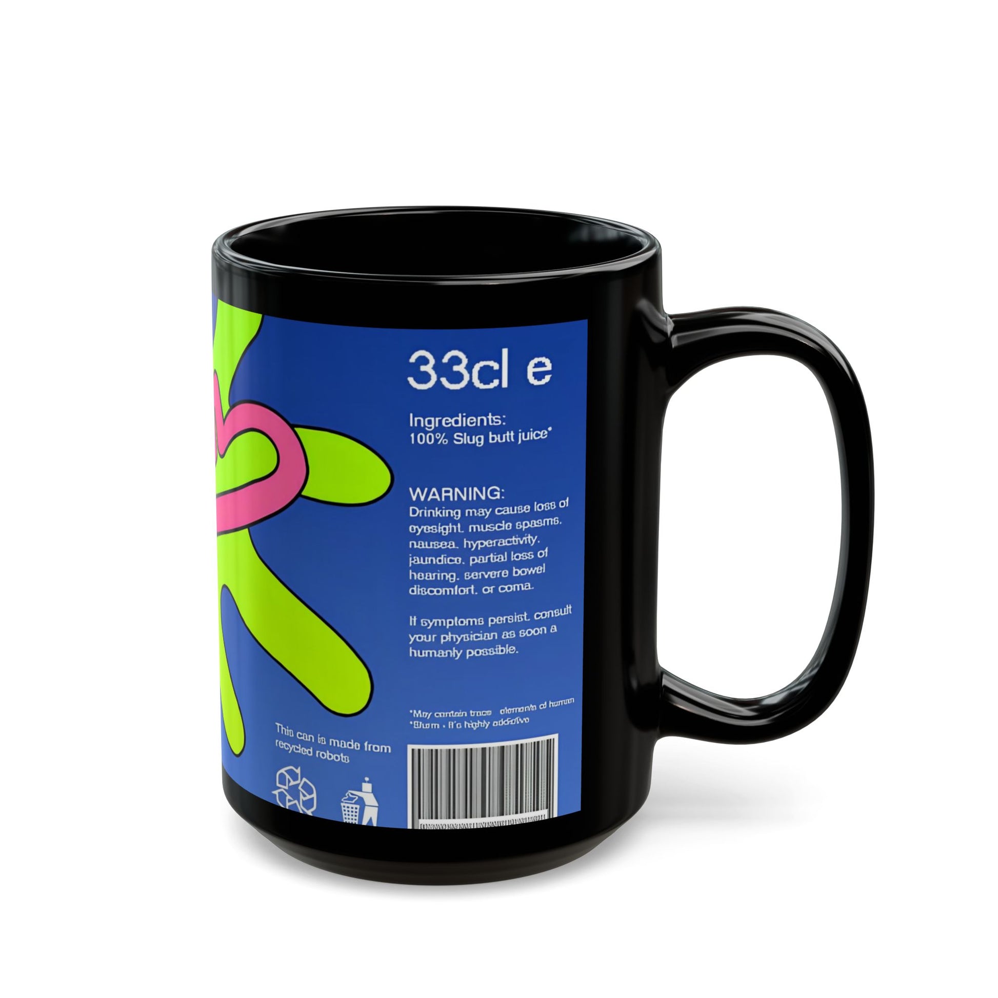 Slug Juice Mug | Fun 11oz & 15oz