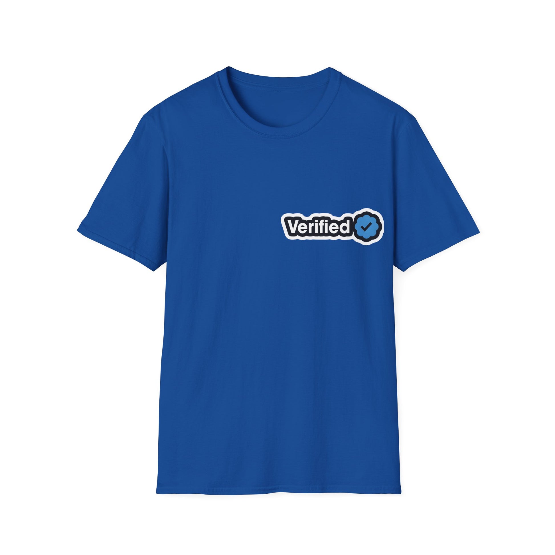 Verified-for Social Media Enthusiasts Unisex Shirt