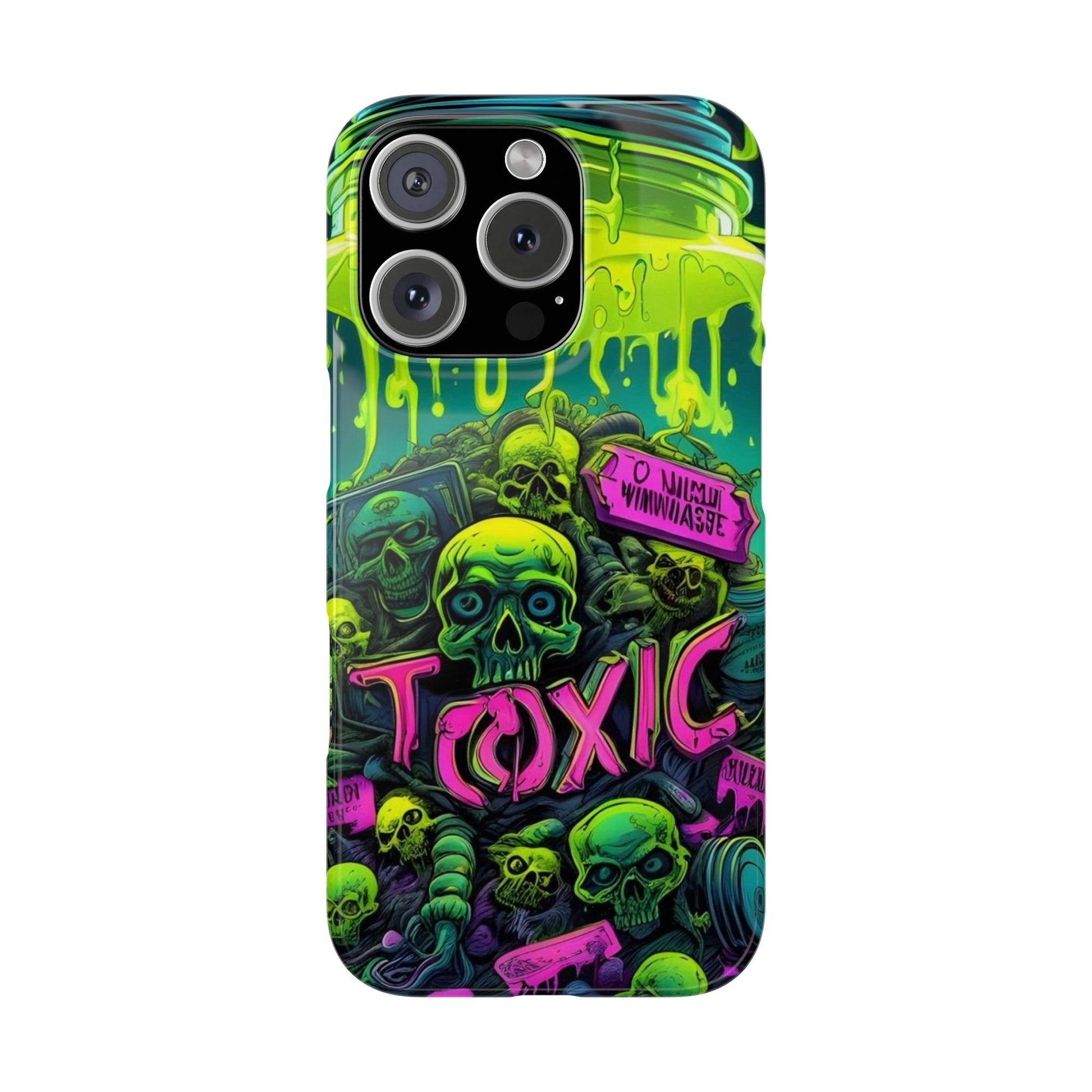 Stay Toxic - Slim Phone Case